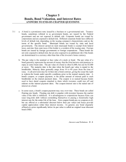 Chapter 5 Bonds, Bond Valuation, and Interest Rates
