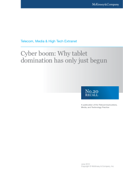 Cyber boom: Why tablet domination has only just begun