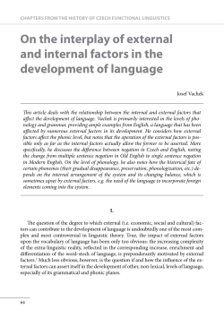 On the interplay of external and internal factors in the development