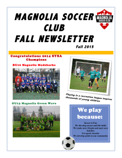 MAGNOLIA SOCCER CLUB FALL NEWSLETTER