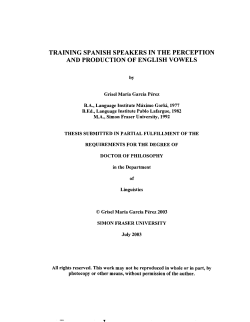 Training Spanish speakers in the perception and production of