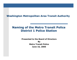 Naming of the Metro Transit Police District 1 Police Station