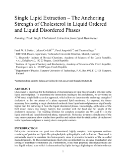 Single Lipid Extraction &ndash; The Anchoring Strength of Cholesterol in