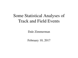Some Statistical Analyses of Track and Field Events