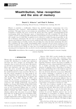 Misattribution, false recognition and the sins of memory