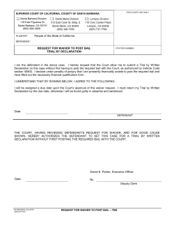 People of the State of California REQUEST FOR WAIVER TO POST