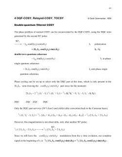 4 DQF-COSY, Relayed-COSY, TOCSY