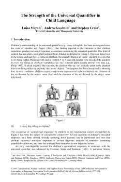 The Strength of the Universal Quantifier in Child Language