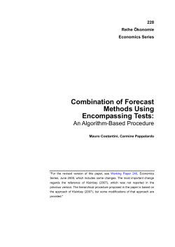 Combination of Forecast Methods Using Encompassing Tests: