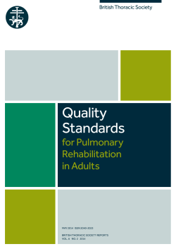 BTS Quality Standards for Pulmonary Rehabilitation