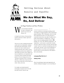 Getting Serious About Results and Payoffs