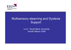 Multi-sensory e-learning and dyslexia support: Part One