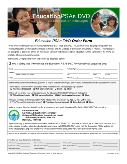 Education PSAs DVD Order Form - University of Hawaii at Manoa