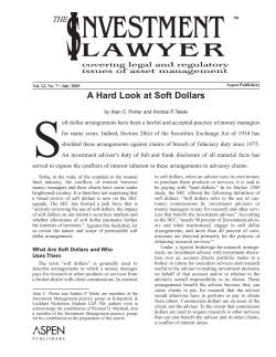 A Hard Look at Soft Dollars