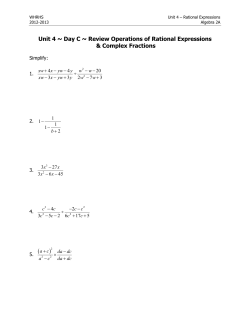 Unit 4 ~ Day C ~ Review Operations of Rational Expressions