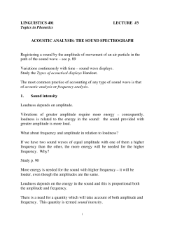 LINGUISTICS 401 LECTURE #3 Topics in Phonetics