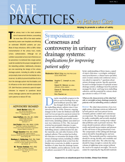 Consensus and Controversy in Urinary Drainage