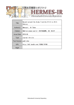 Title Byzantium and the Arabs from the VIIth to XIth Century Author(s