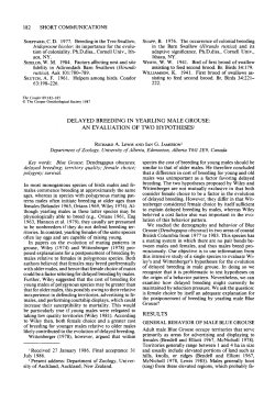 Delayed Breeding in Yearling Maloe Grouse: an Evaluation of Two