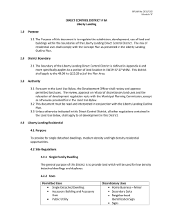 DIRECT CONTROL DISTRICT # 9A Liberty Landing 1.0 Purpose 1.1
