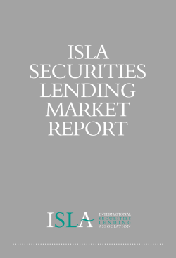 ISLA SECURITIES LENDING MARKET REPORT