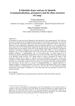 Evidentials dizque and que in Spanish. Grammaticalization