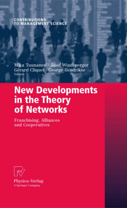 New Developments in the Theory of Networks: Franchising