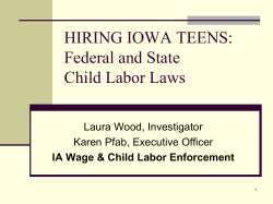 HIRING IOWA TEENS: Federal and State Child Labor Laws