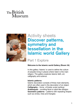 Activity sheets Discover patterns, symmetry and tessellation in the