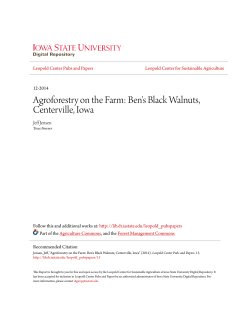 Agroforestry on the Farm: Ben`s Black Walnuts, Centerville, Iowa