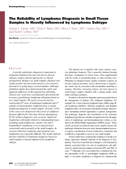 The Reliability of Lymphoma Diagnosis in Small Tissue Samples Is