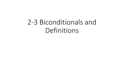 2-3 Biconditionals and Definitions