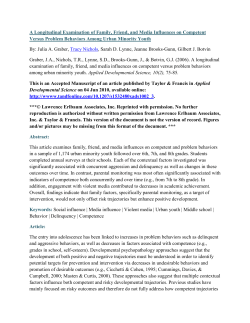 A Longitudinal Examination of Family, Friend, and Media Influences