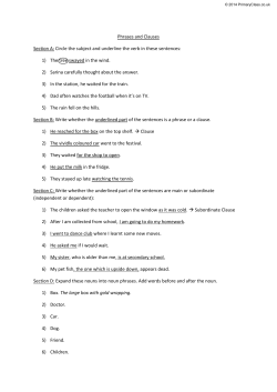 Phrases and Clauses Section A: Circle the subject and underline the