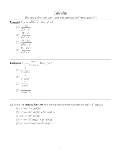 So, you think you can take the derivatives (part1)