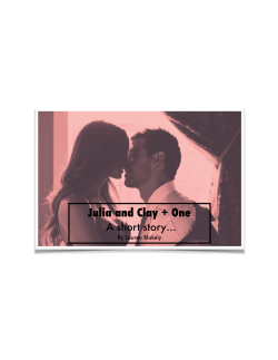 Julia and Clay Short Story