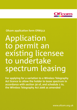 Application to permit an existing licensee to undertake spectrum