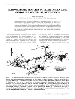 Extraordinary features of Lechuguilla Cave, Guadalupe