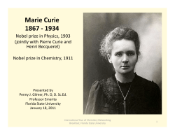 Marie Curie 1867 ‐ 1934 - Department of Chemistry [FSU]