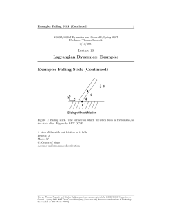 Lagrangian Dynamics: Examples Example: Falling Stick (Continued)