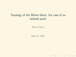 Topology of the Milnor fibers: the case of an isolated point