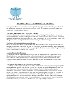 INFORMED CONSENT TO CHIROPRACTIC TREATMENT To the
