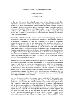 TOWARDS A NEW CATALAN PARTY SYSTEM Enriqueta Aragones