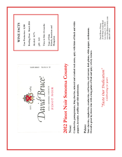 2012 Pinot Noir Sonoma County Nose: Cranberries, pomegran