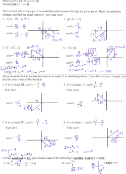 PRECALCULUS ADVANCED WORKSHEET 4.4 B The terminal side