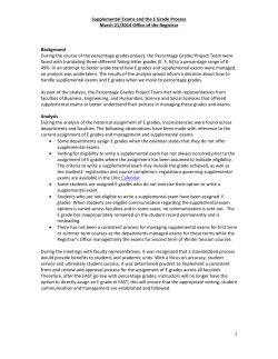 During the course of the percentage grading project, it was brought