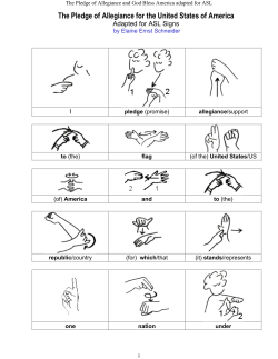 The Pledge of Allegiance and God Bless America adapted for ASL