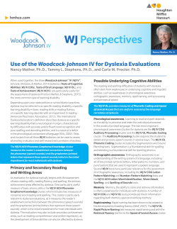 Use of the WJ IV for Dyslexia Evaluations