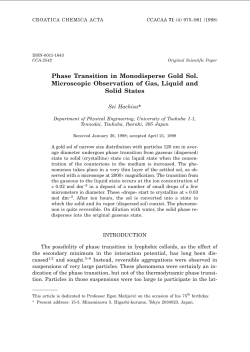 Phase Transition in Monodisperse Gold Sol. Microscopic