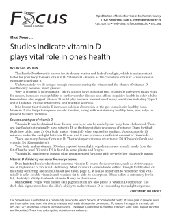 Studies indicate vitamin D plays vital role in one`s health